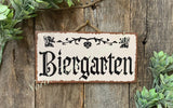 Biergarten, German Signs, Beer Sign: 6x12 Discounted