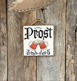 Prost, German Signs, Beer Sign