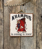 Krampus Is Coming To Town, Merry Krampus, 8x8 sign